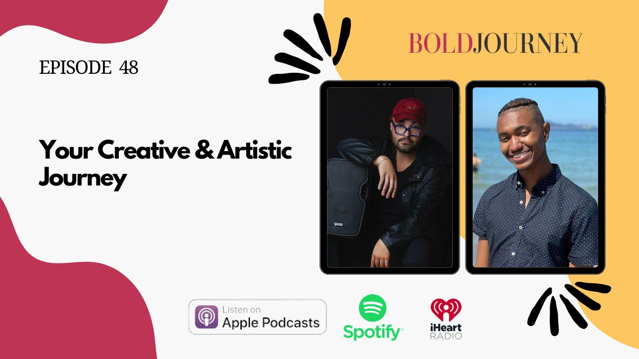 Your Creative & Artistic Journey - Bold Journey Magazine