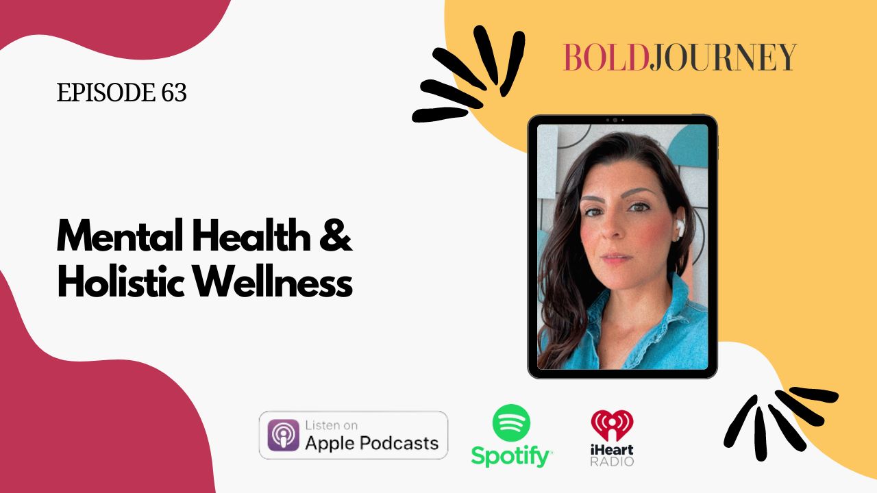 Mental Health Holistic Wellness Bold Journey Magazine Mental Health Holistic Wellness Bold Journey Magazine