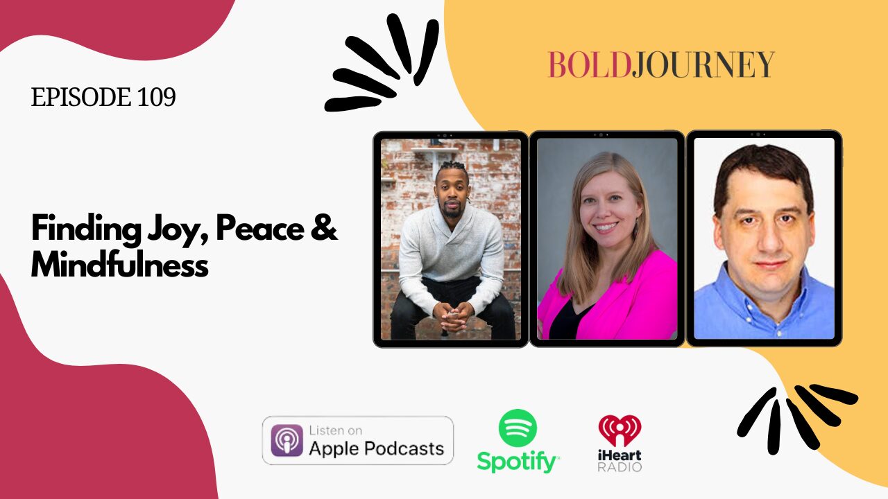 Finding Joy, Peace & Mindfulness